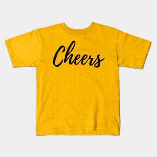 Cheers T-Shirt Kids T-Shirt